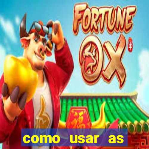 como usar as fichas douradas na bet365